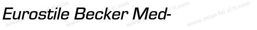 Eurostile Becker Med字体转换